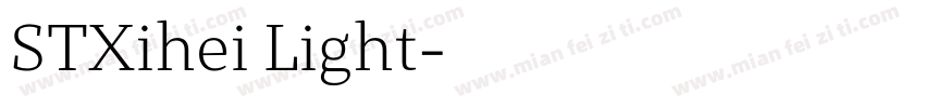 STXihei Light字体转换